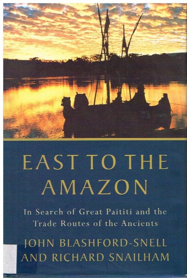 East to the  Amazon